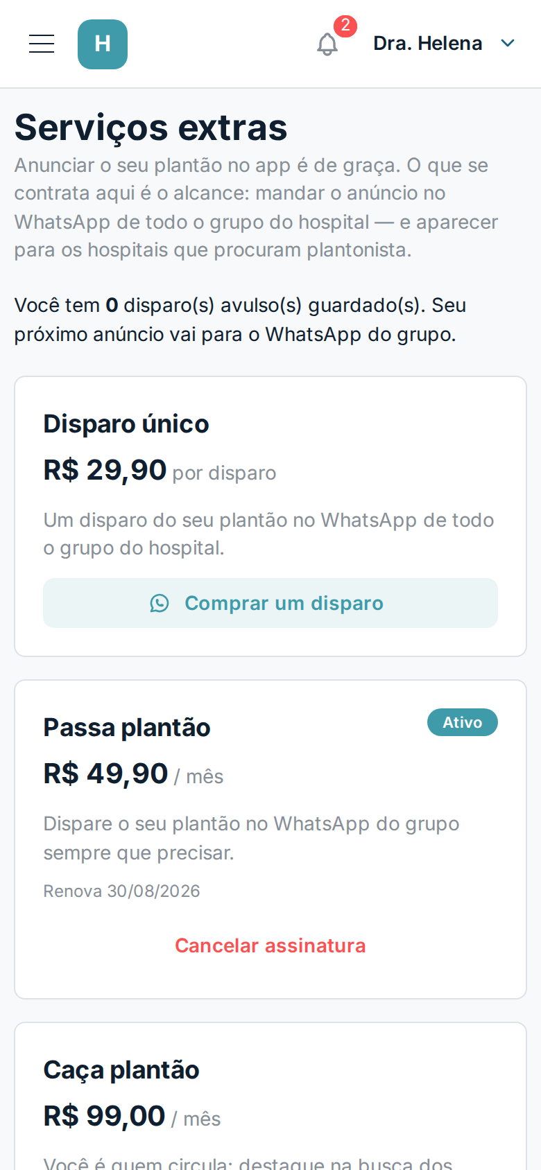 Tela de serviços extras no celular, com Disparo único, Passa plantão e Caça plantão