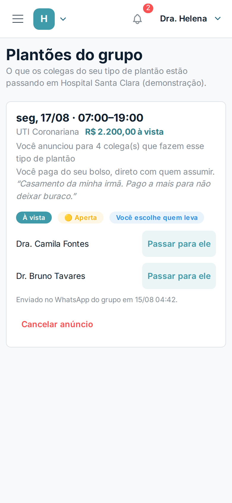 Tela de plantões do grupo, com o plantão anunciado e quem se interessou