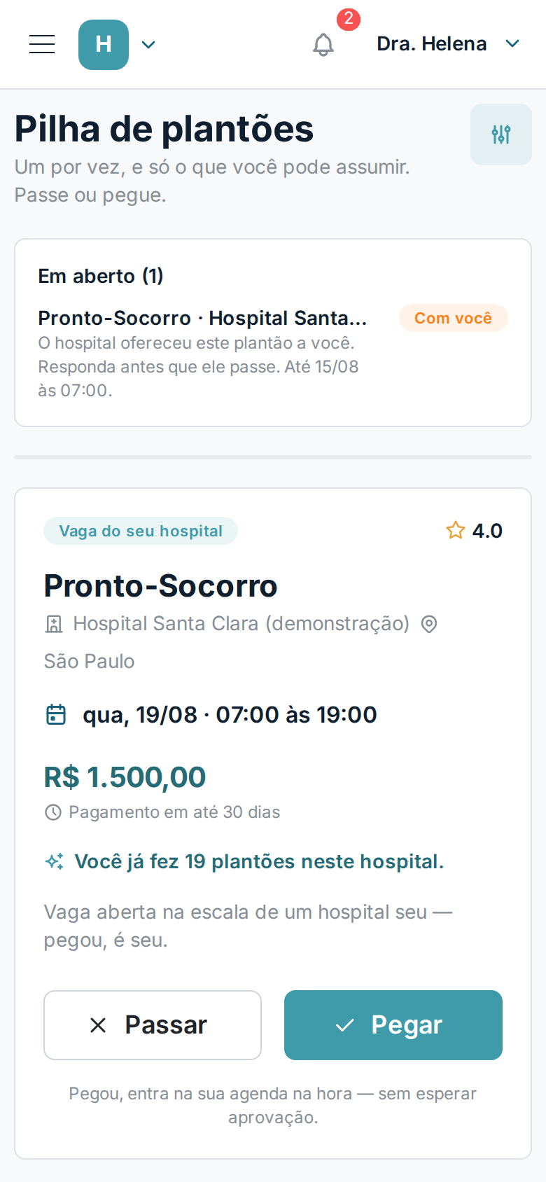 A pilha de plantões: um card com hospital, data, valor e os botões Passar e Pegar
