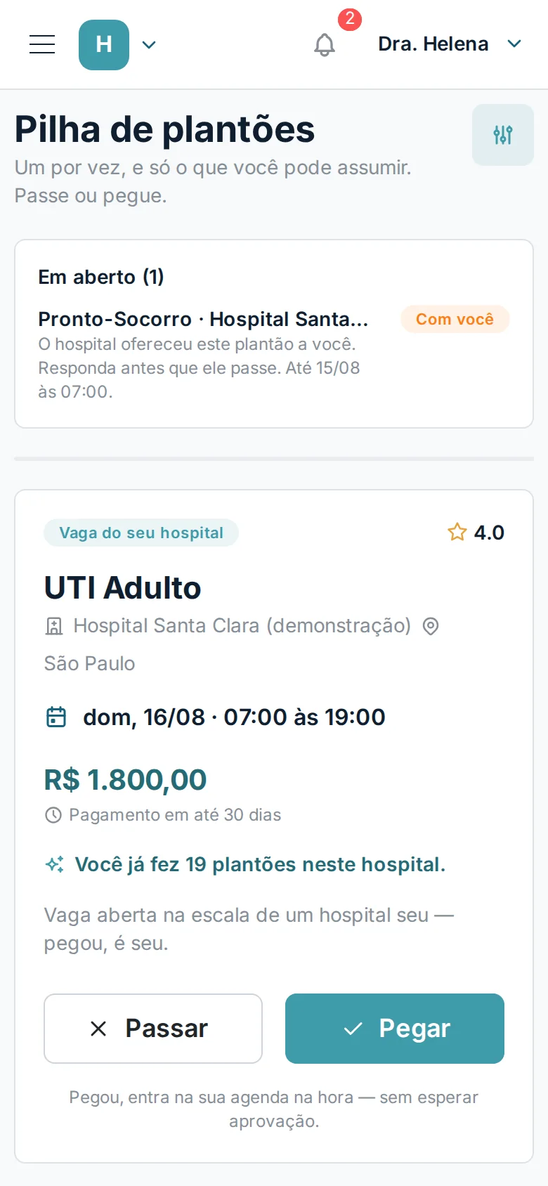 A pilha de plantões: um card com hospital, data, valor e os botões Passar e Pegar